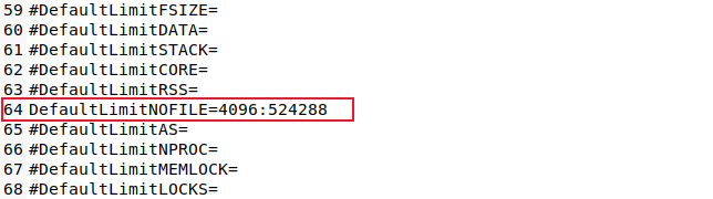 The DefaultLimitNOFILE value in the system.conf file