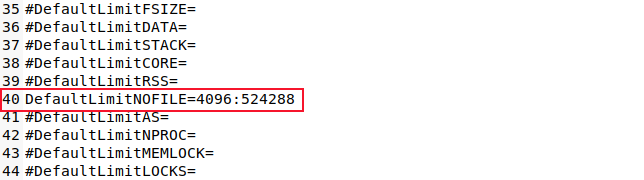 The DefaultLimitNOFILE value in the user.conf file