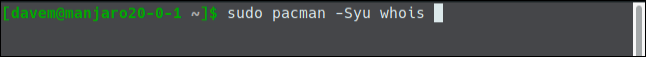 sudo pacman -Syu whois in a terminal window