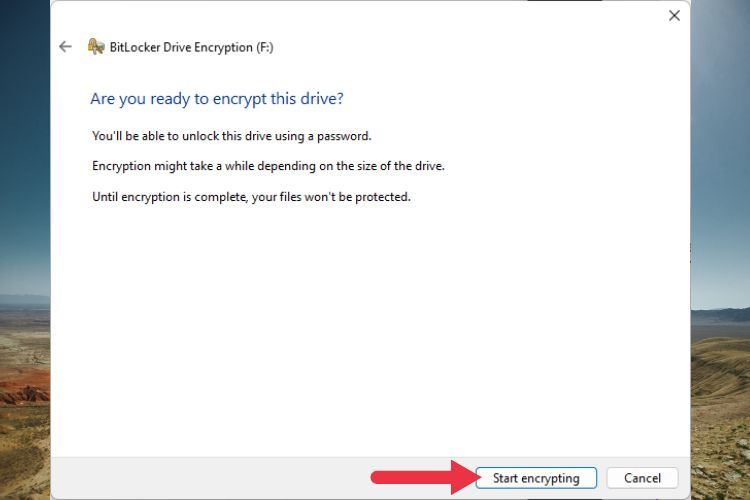 The BitLocker Ready screen with a 'Start Encrypting' button.