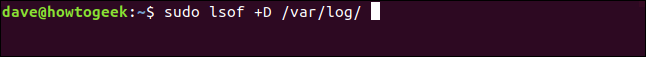 sudo lsof +D /var/log/ in a terminal window
