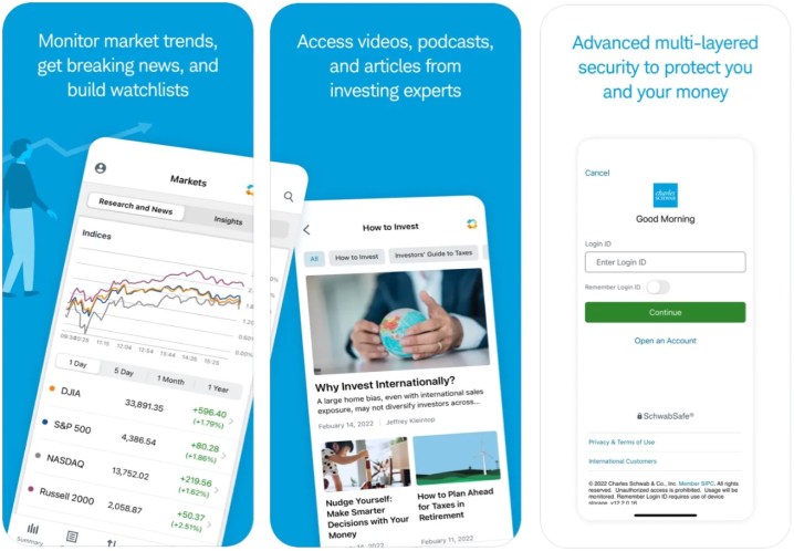 Schwab Mobile app. 