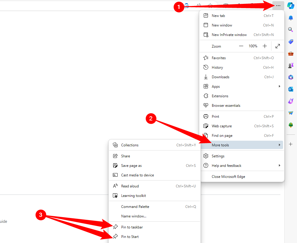 Click the three-dot menu icon, hover over 'More Tools,' then select 'Pin to Start' or 'Pin to Taskbar.'