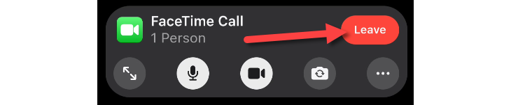 Leave a call for FaceTime on Android.