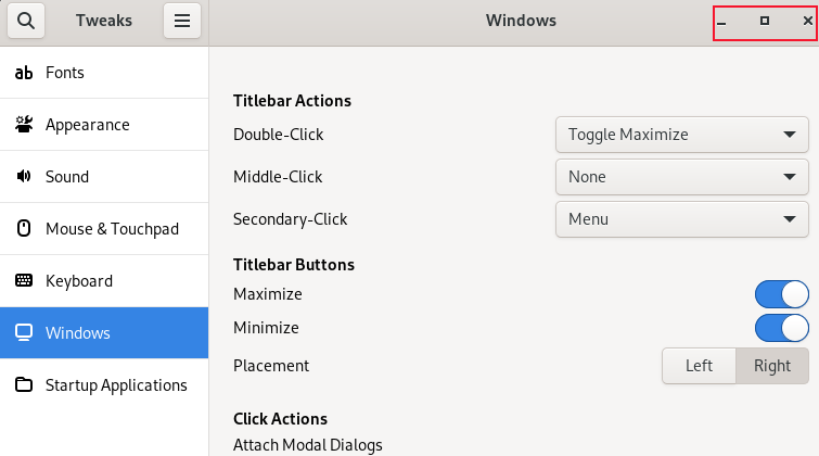 The GNOME Tweaks tool with the maximize and minimize buttons restored to the toolbar