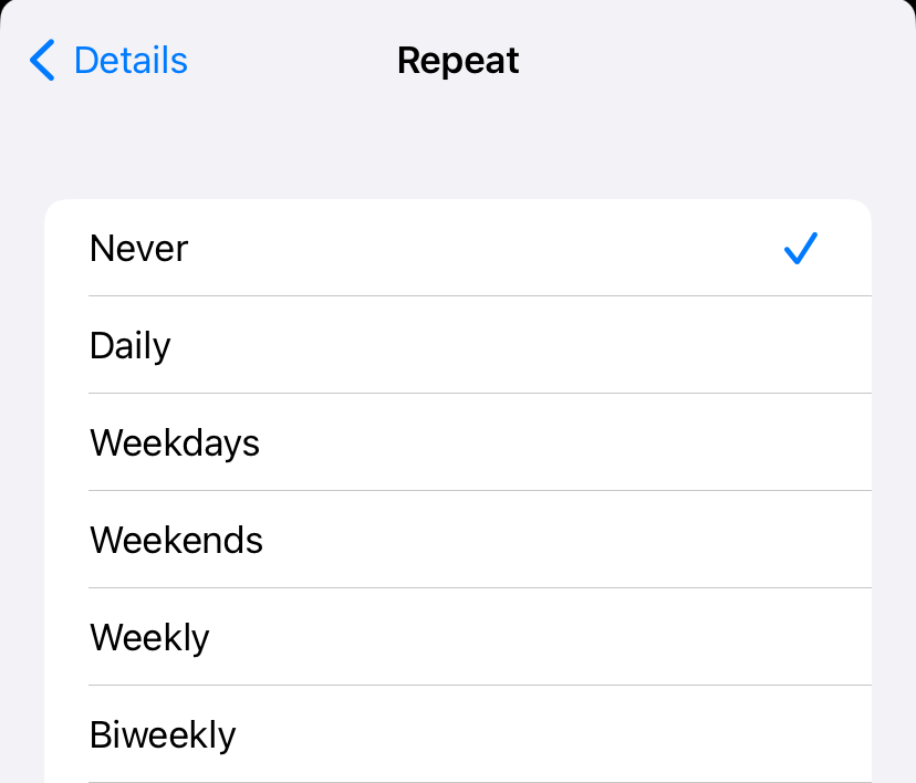 Select the repeat interval from the listed options, or set a custom pattern. 