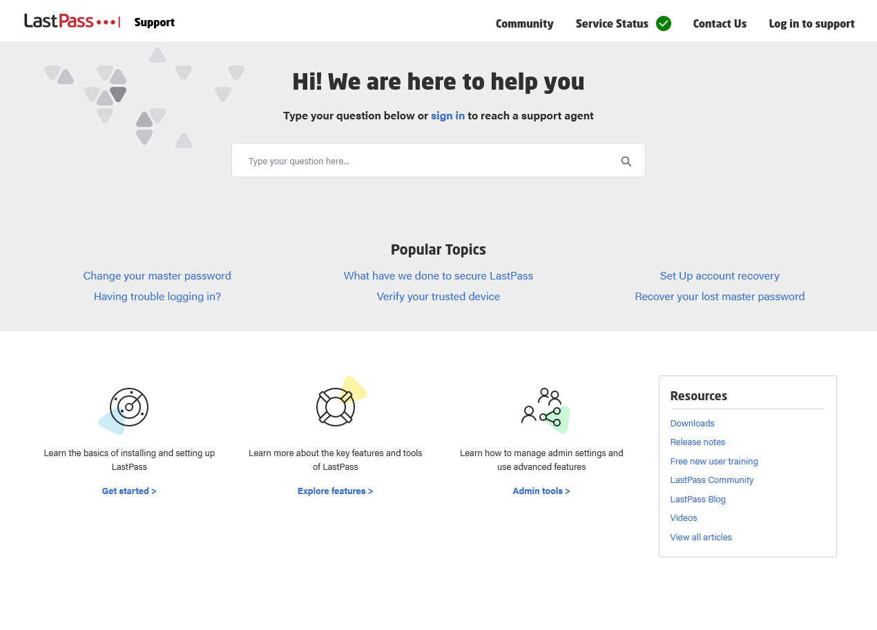 LastPass customer support center.