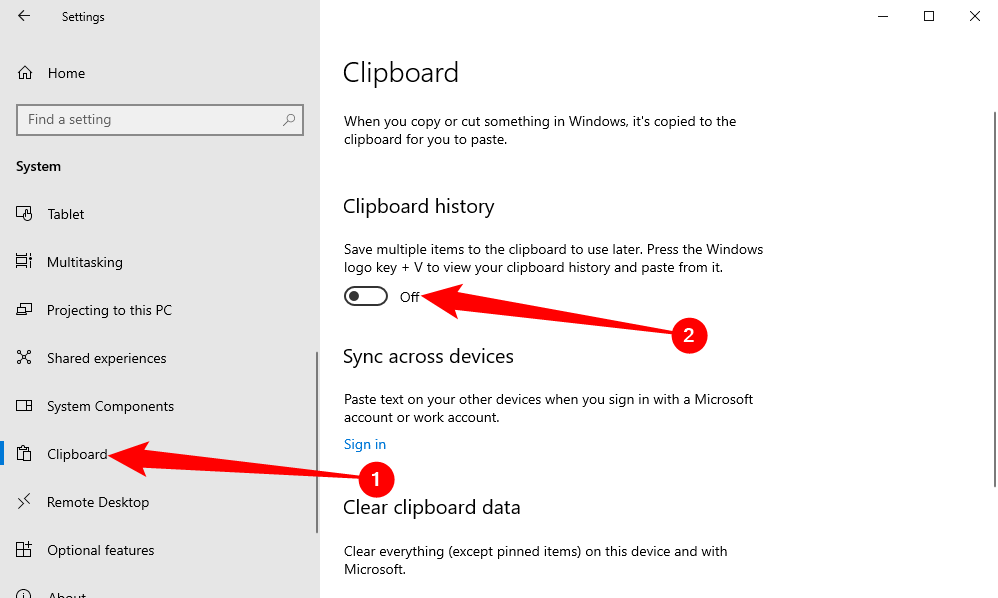 Select 'Clipboard' to the left, then disable 'Clipboard History.'