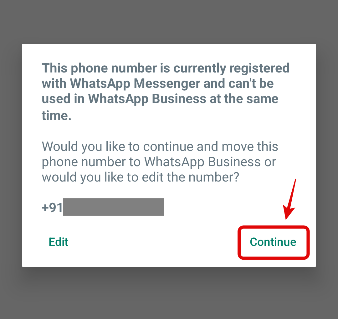 Move WhatsApp Messenger to WhatsApp Business.