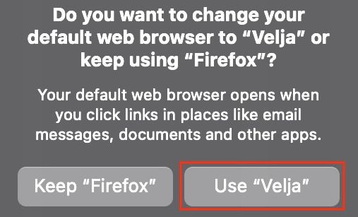 Confirmation prompt for setting Velja as the default browser on Mac.