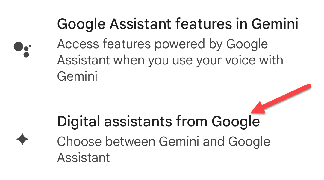 Digital assistants from Google menu option.