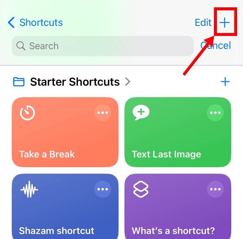 Tap the plus icon to create a new shortcut