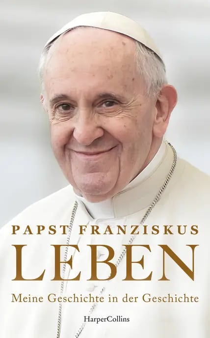 Cover des Buches „Leben. Meine Geschichte in der Geschichte" von Papst Franziskus: Die Autobiografie erscheint am 19. März.