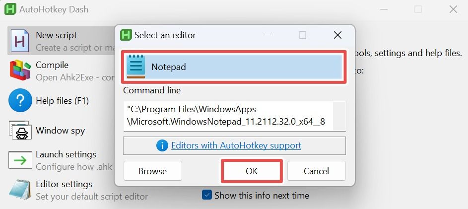 A screenshot of AutoHotkey with the Notepad and OK options highlighted