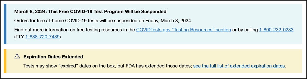 a screenshot of the USPS free COVID test page showing a notice that the program for shipping free tests will be ending March 8. It also says that people can find  out more information on free testing resources in the COVIDTests.gov Testing Resources section or by calling 1-800-232-0233, TTY 1-888-720-7489