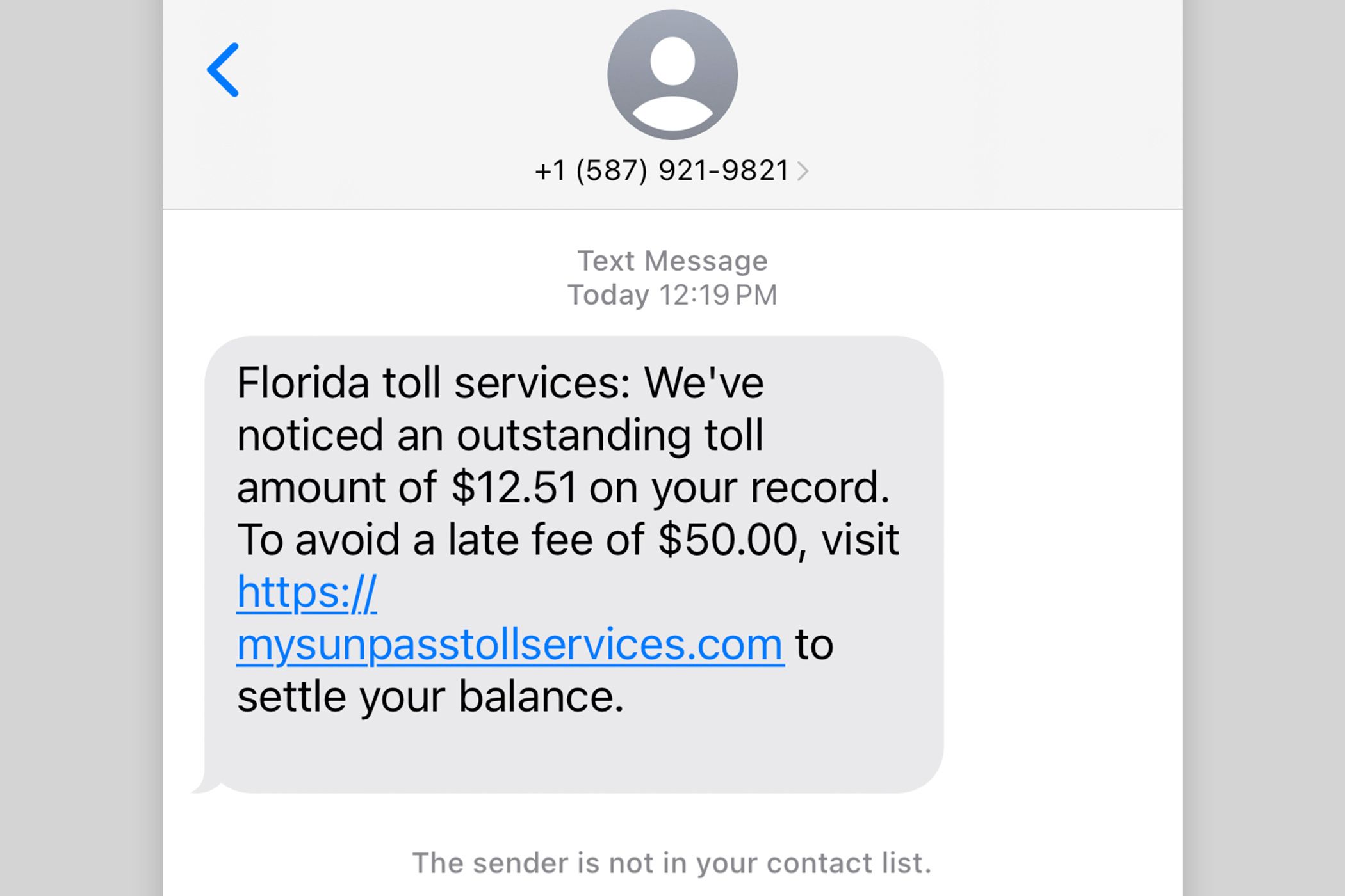 A text message stating 'Florida toll services: We've noticed an outstanding toll amount of $12.51 on your record. To avoid a late fee of $50.00, visit UNFRIENDLY URL to settle your balance.'