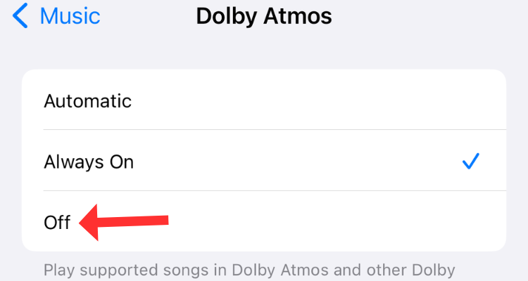 Screenshot of the Dolby Atmos menu in Music settings with an arrow next to off.